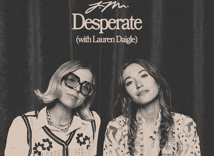 Jamie MacDonald presenta nueva versión de Desperate junto a Lauren Daigle