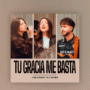 Factor de Cambio y Chloe Edgecombe unen sus voces en Tu gracia me basta